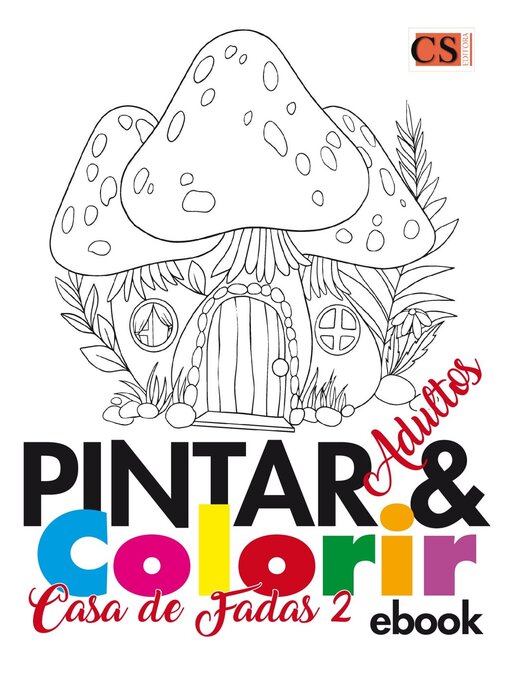 Title details for Pintar e Colorir Adultos by EDICASE GESTAO DE NEGOCIOS EIRELI - Available